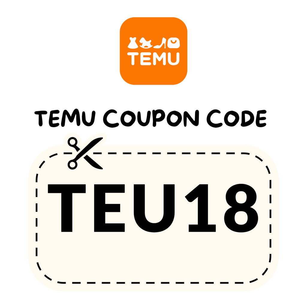Temu Discount Code TEU18